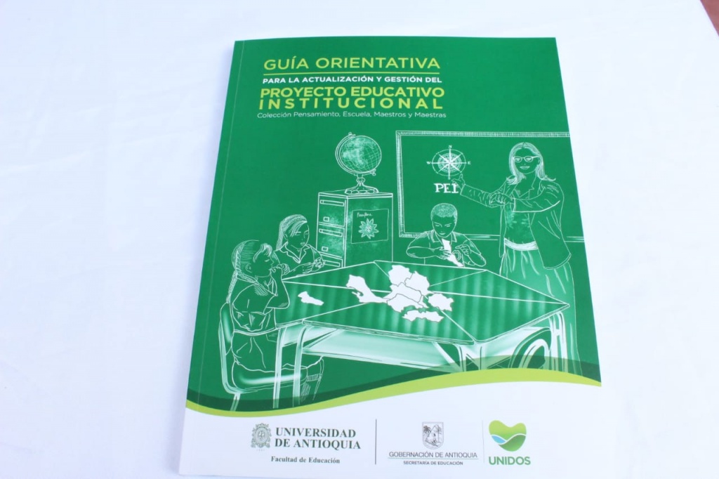 La Secretaría de Educación de Antioquia presentó la Guía Orientativa para la actualización y gestión del proyecto Educativo Institucional