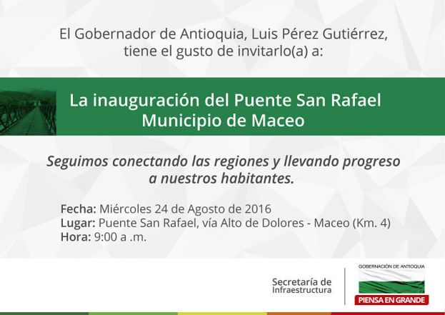 Inauguración Puente San Rafael en Maceo