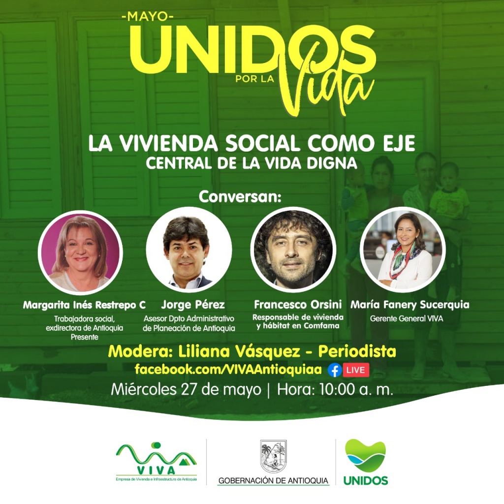 “Mayo UNIDOS por la Vida”, una oportunidad para hablar de vivienda social en Antioquia