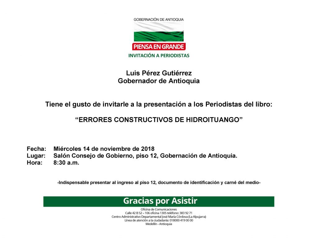 Invitación del Gobernador de Antioquia, presentación del libro: &quot;Errores constructivos de Hidroituango&quot;