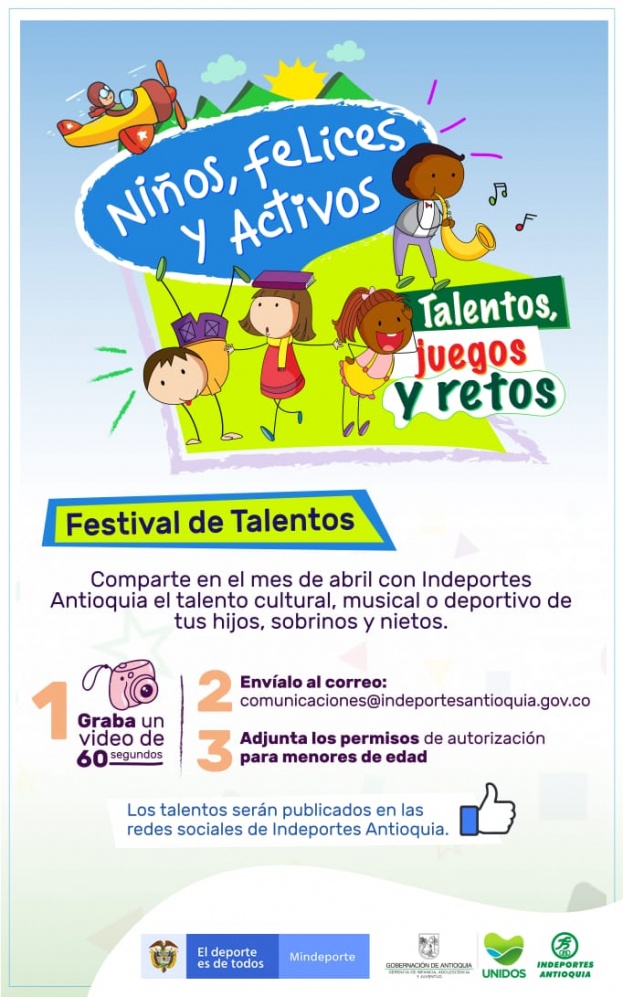 Niños, Felices y Activos “Talentos, juegos y retos”, campaña de la Gobernación de Antioquia e Indeportes en el mes de los niños