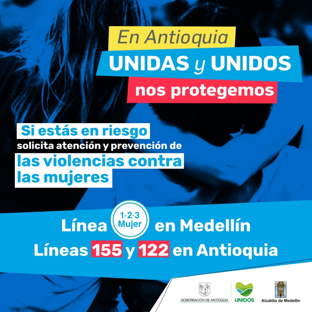 UNIDAS y UNIDOS prevenimos y atendemos las violencias contra las mujeres en Medellín y Antioquia