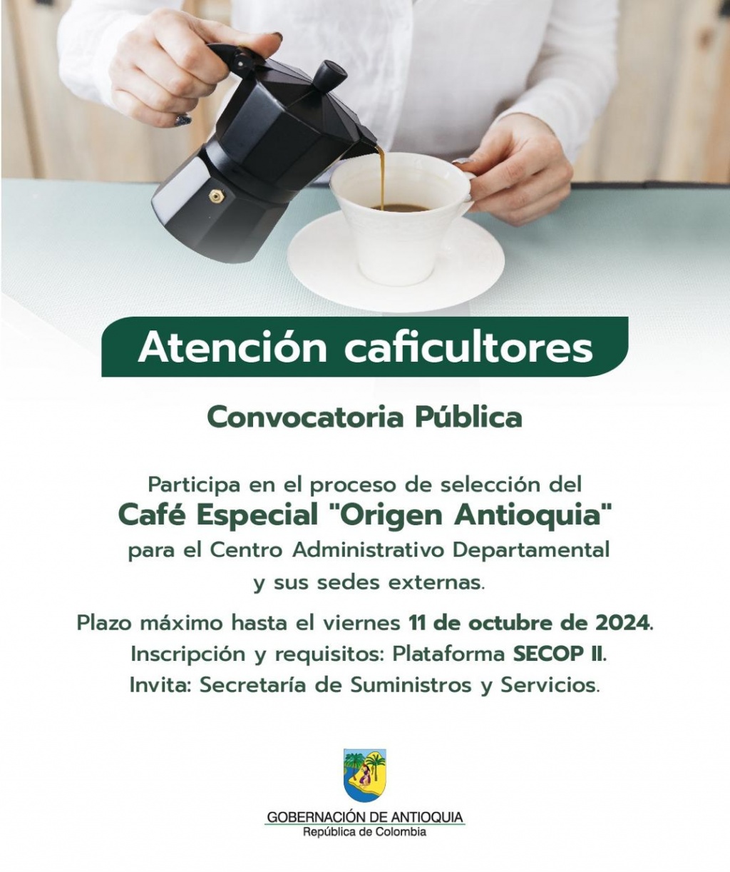 La Gobernación de Antioquia abre convocatoria para caficultores de café especial