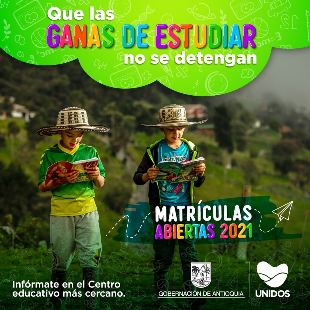 Con la campaña “Que las ganas de estudiar no se detengan” inicia el proceso de matrícula 2021 en Antioquia