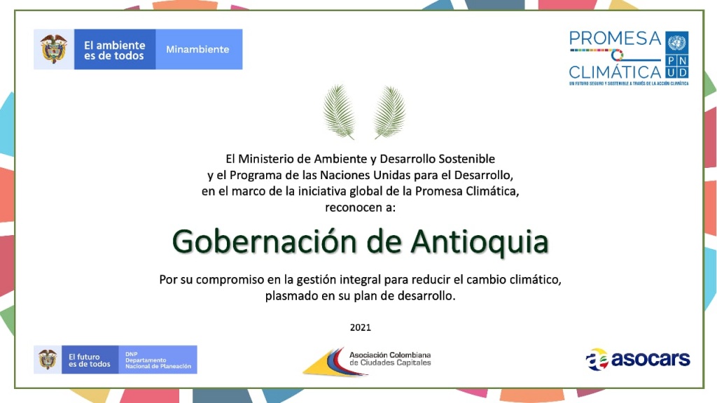 Gobernación de Antioquia recibió reconocimiento por ser Promesa Climática en Colombia