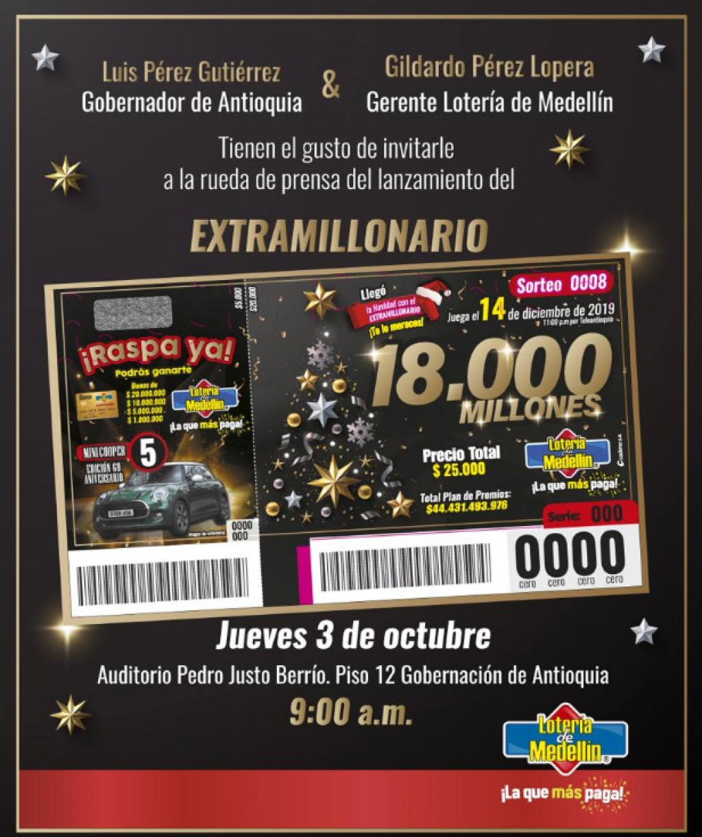 Invitación lanzamiento Extramillonario de la Lotería de Medellín, jueves 3 de octubre, 9:00 a.m. Salón Pedro Justo Berrío, piso 12 Gobernación