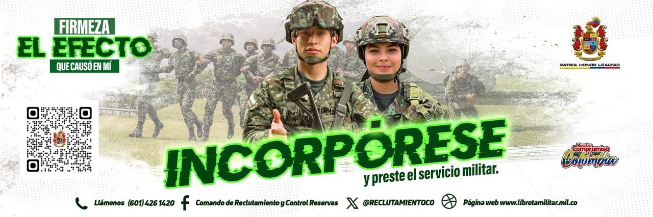 INCORPORACIÓN EJÉRCITO