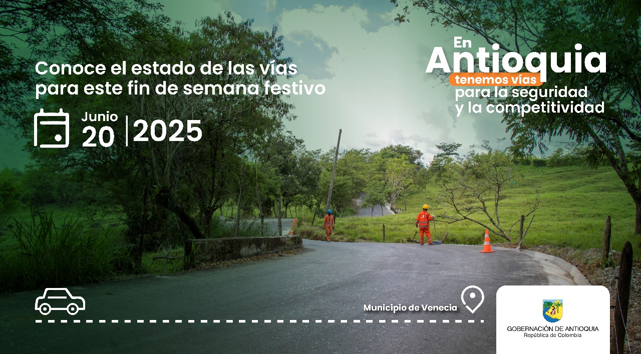 Estado de las vías en Antioquia para este fin de semana
