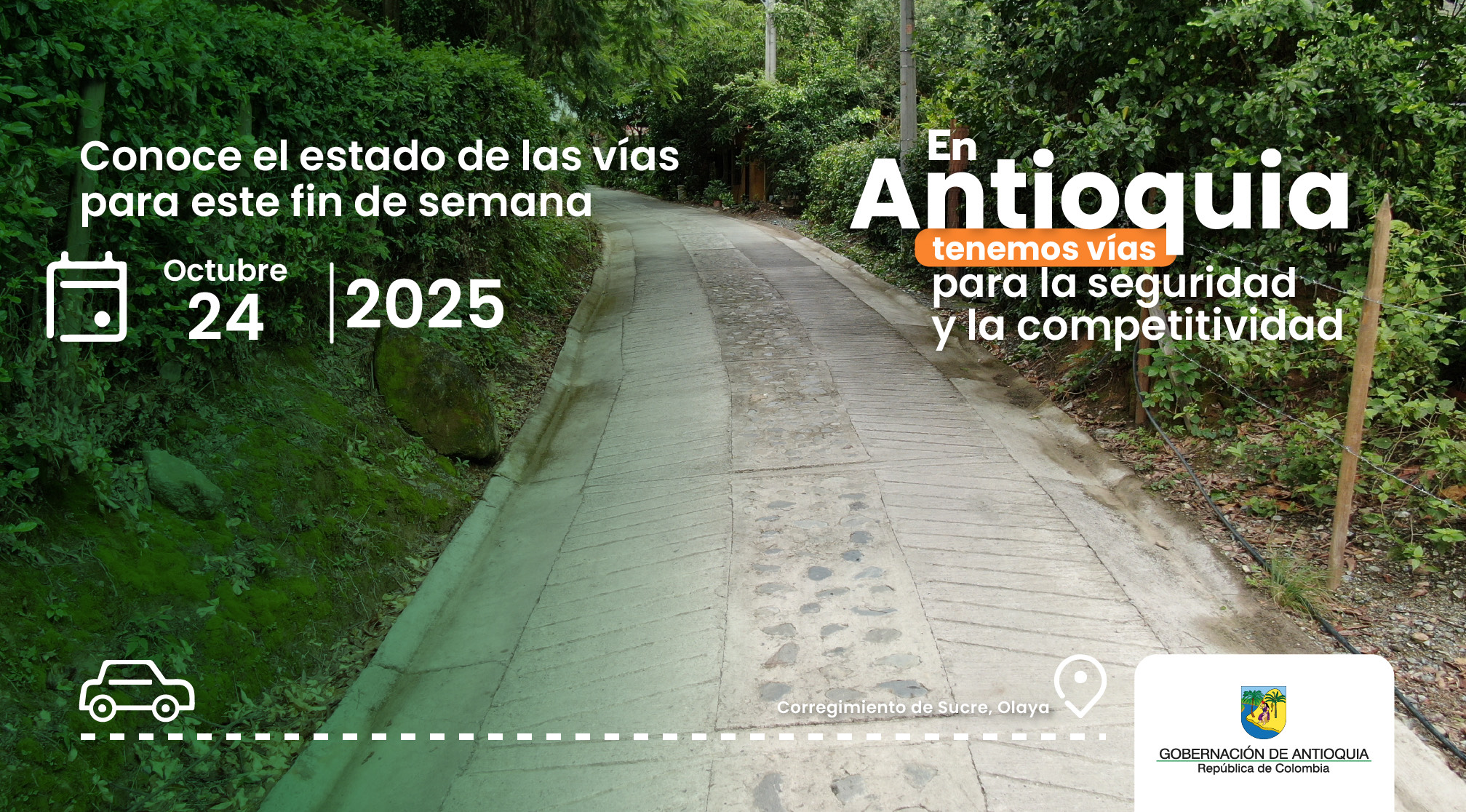 Estado de las vías en Antioquia para este fin de semana