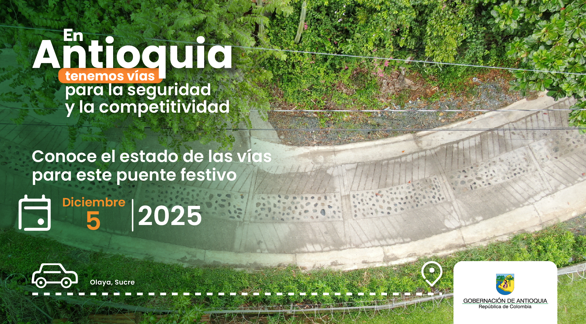 Estado de las vías en Antioquia para este puente festivo 
