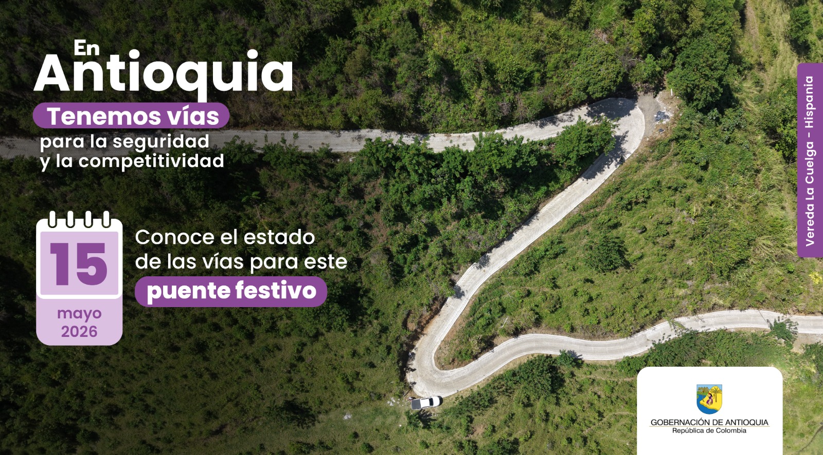 Estado de las vías en Antioquia para este fin de semana festivo