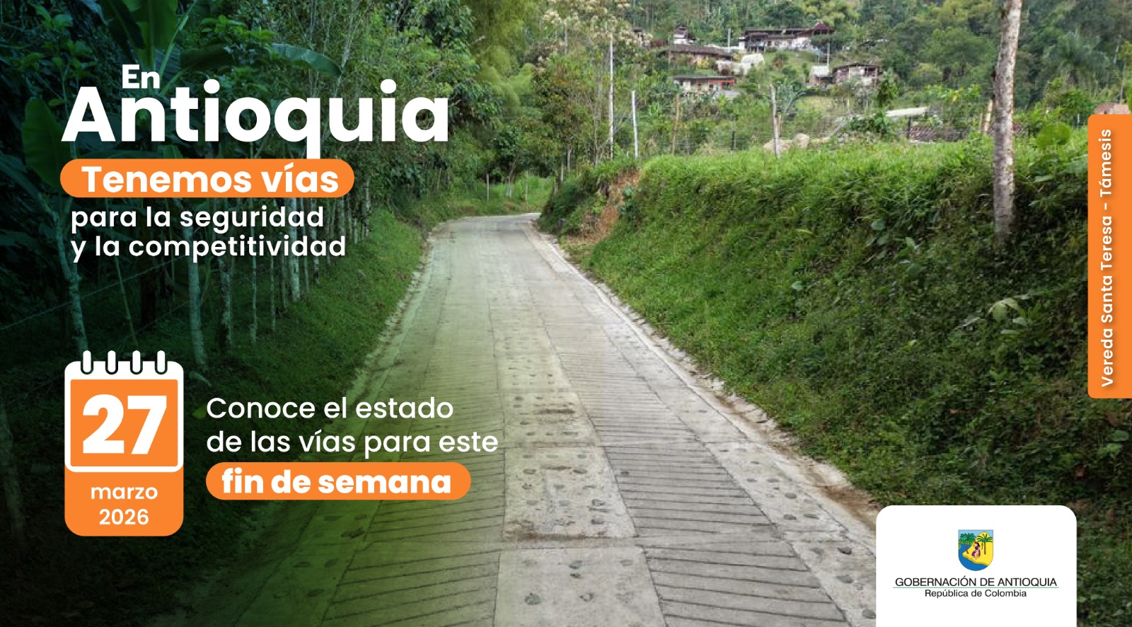 Estado de las vías en Antioquia para este fin de semana