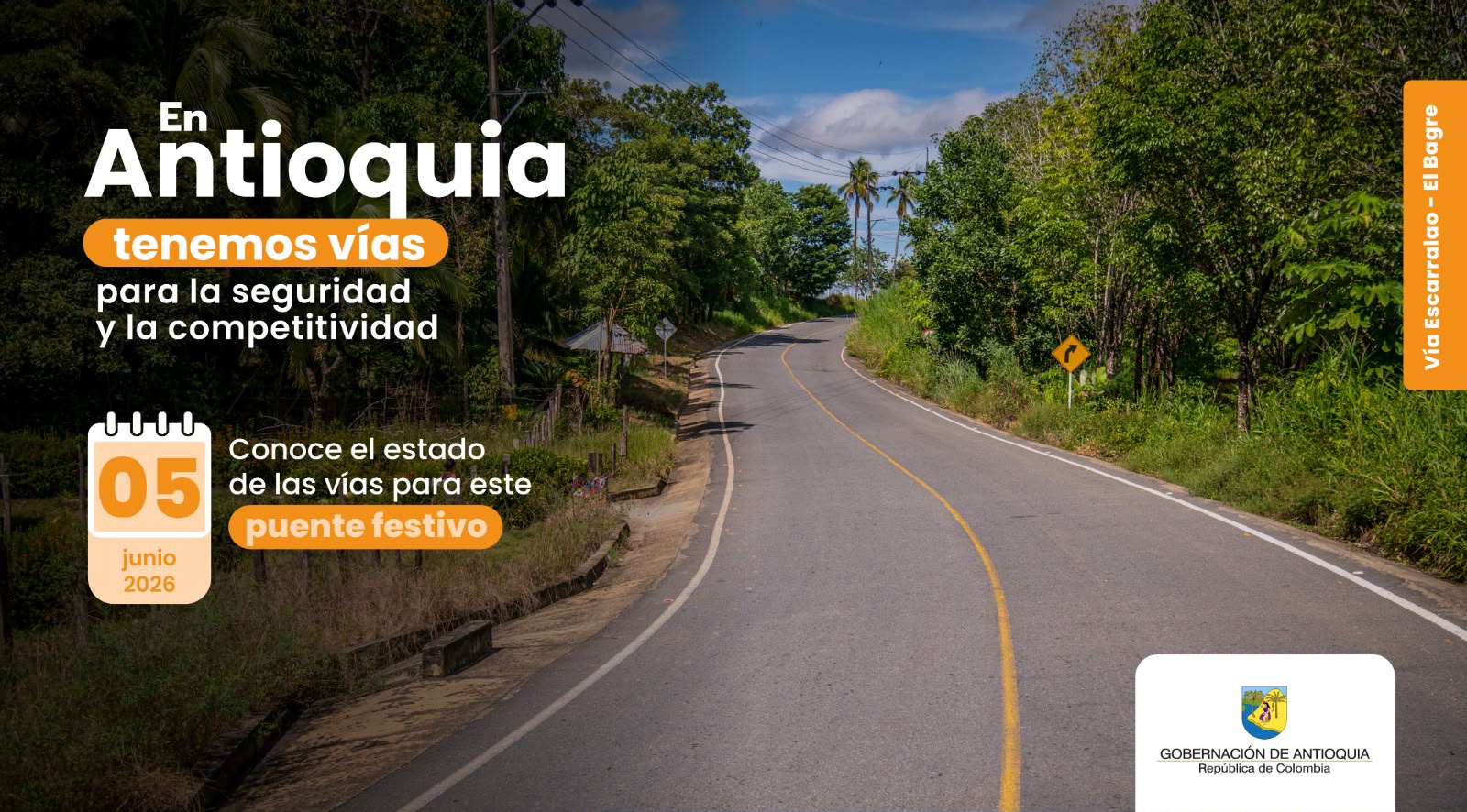 Estado de las vías en Antioquia para este fin de semana festivo