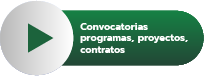 Convocatorias programas, proyectos, contratos