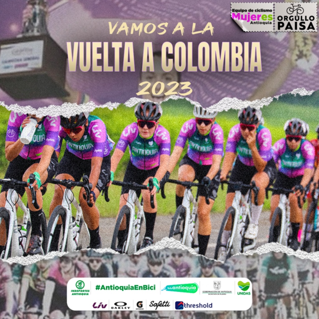 Por primera vez el Equipo Mujeres Antioquia llega a la Vuelta a Colombia Femenina