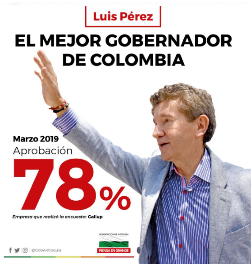 Luis Pérez. El mejor Gobernador de Colombia. Encuesta Gallup, marzo de 2019.