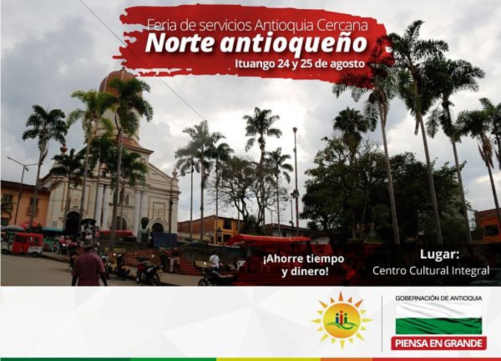 Octava Feria de servicios “Antioquia Cercana” será en Ituango