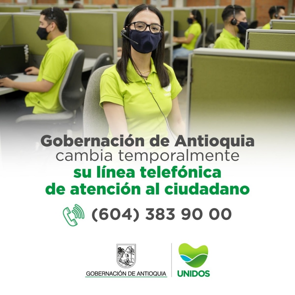 Gobernación de Antioquia cambia temporalmente su línea telefónica de atención al ciudadano