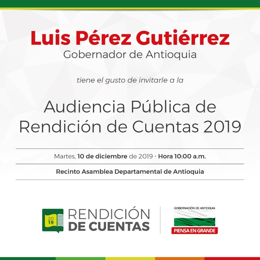 Invitación del señor Gobernador Luis Pérez Gutiérrez a la Rendición Pública de Cuentas 2019. Martes 10 de diciembre de 2019