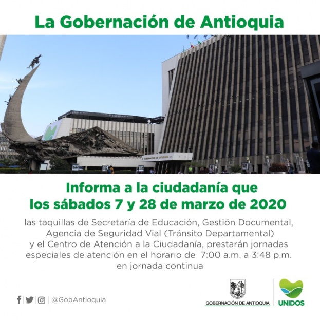 La Gobernación de Antioquia informa jornadas especiales de atención a la ciudadanía los próximos sábados 7 y 28 de marzo